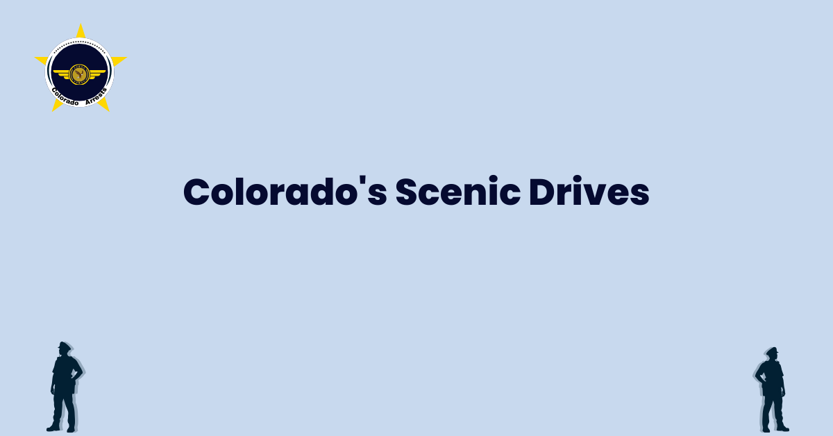 Colorado's Scenic Drives