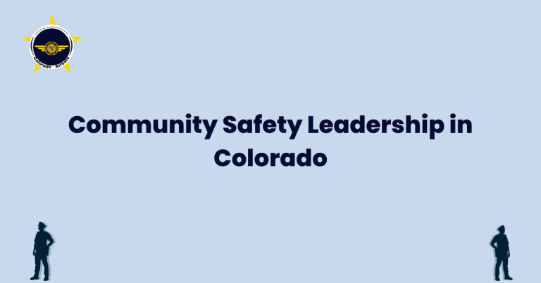 Community Safety Leadership in Colorado