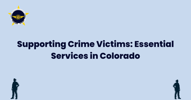 Supporting Crime Victims Essential Services in Colorado